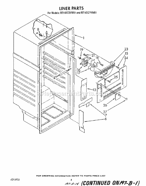 Roper RT14DCXVW01 Top Freezer Refrigerators* Liner Diagram